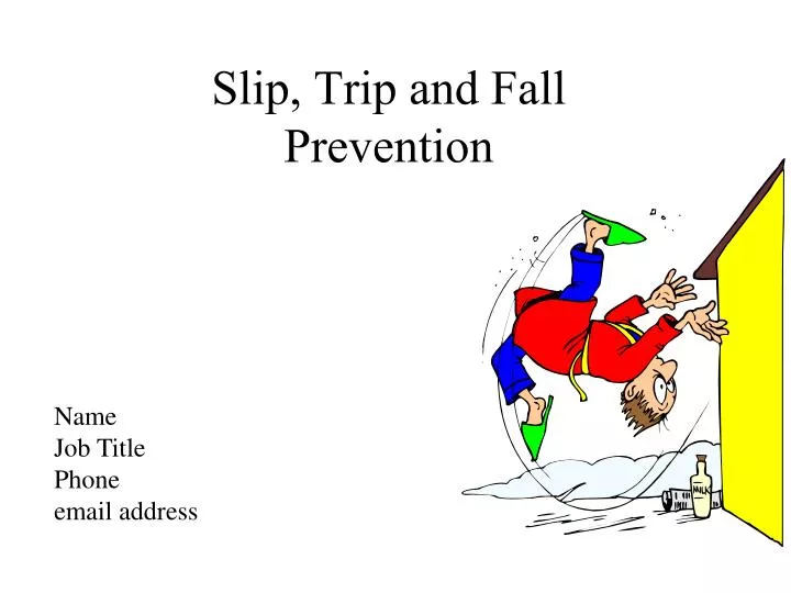 slip trip and fall prevention