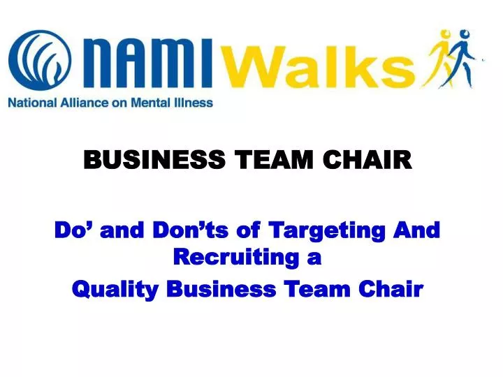 business team chair do and don ts of targeting and recruiting a quality business team chair