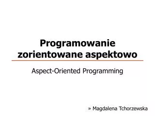 programowanie zorientowane aspektowo