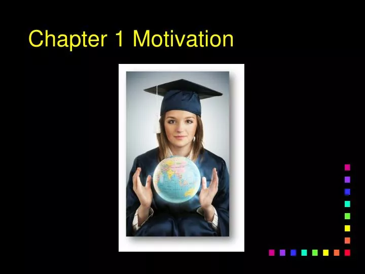 chapter 1 motivation
