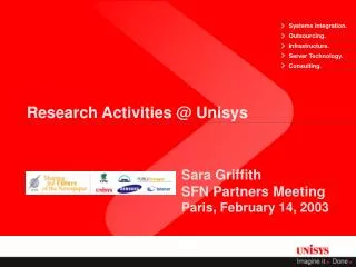 Research Activities @ Unisys