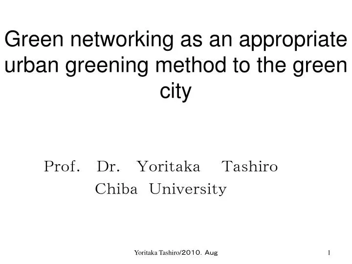 green networking as an appropriate urban greening method to the green city