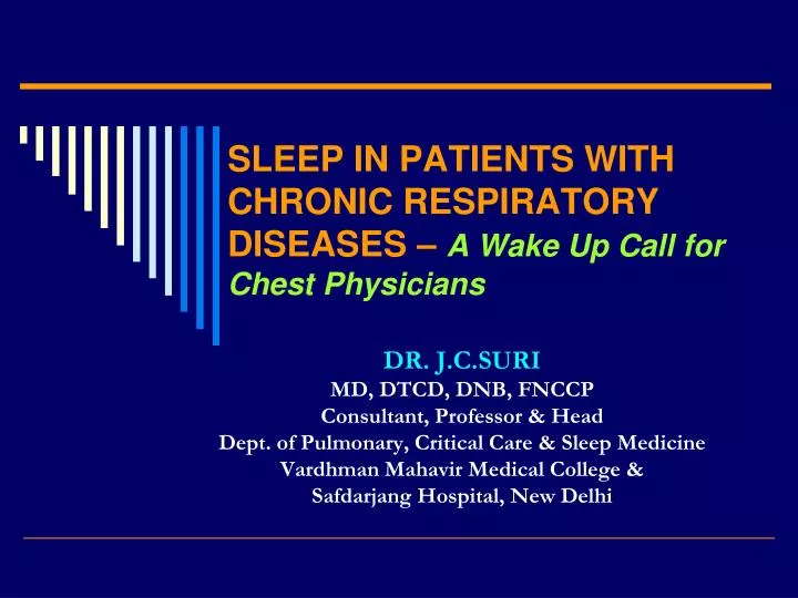 sleep in patients with chronic respiratory diseases a wake up call for chest physicians