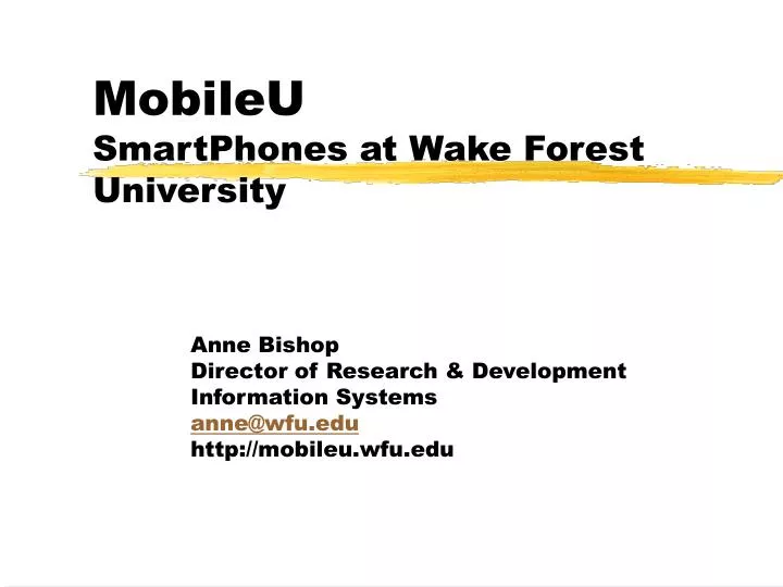 mobileu smartphones at wake forest university