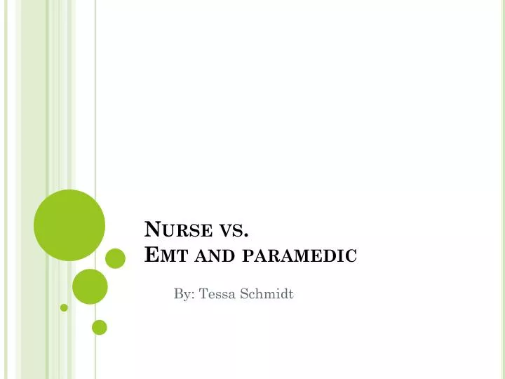 nurse vs emt and paramedic