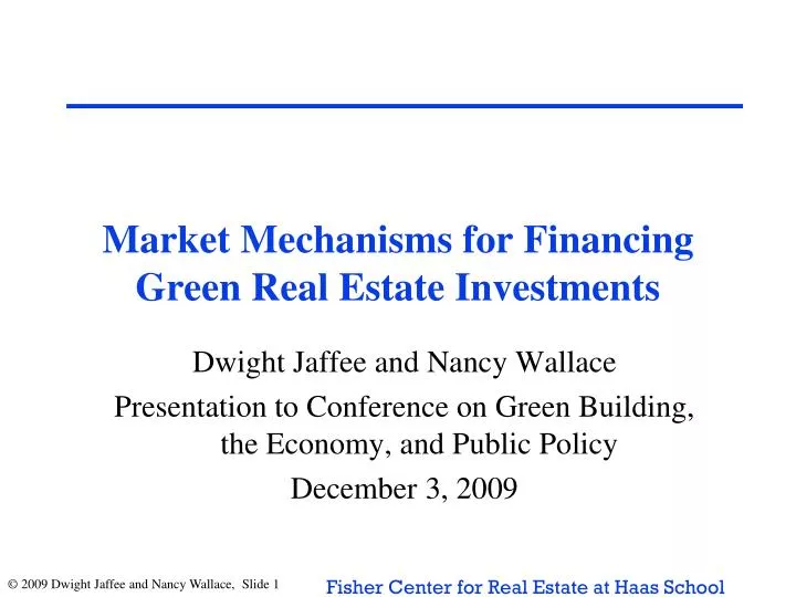 market mechanisms for financing green real estate investments