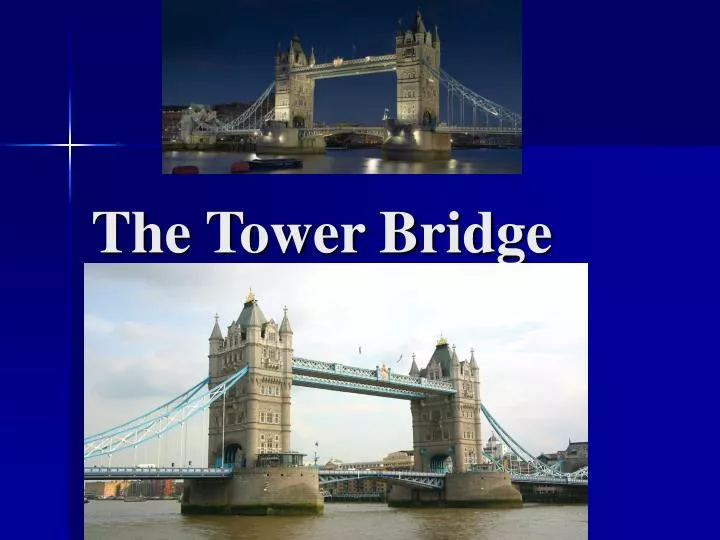 the tower bridge