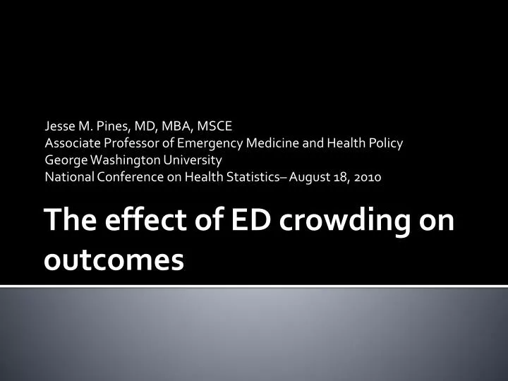 the effect of ed crowding on outcomes