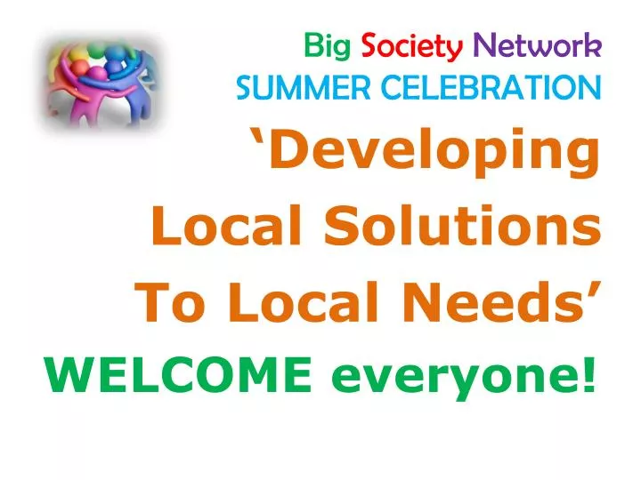 big society network summer celebration