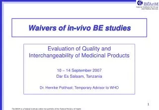 Waivers of in-vivo BE studies