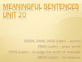 Meaningful Sentences Unit 20