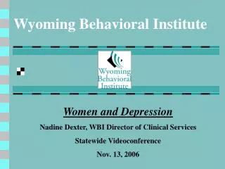Wyoming Behavioral Institute