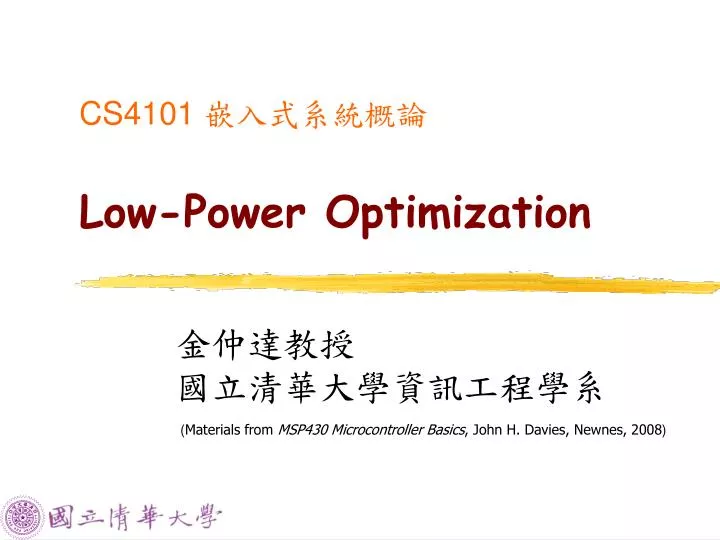 cs4101 low power optimization