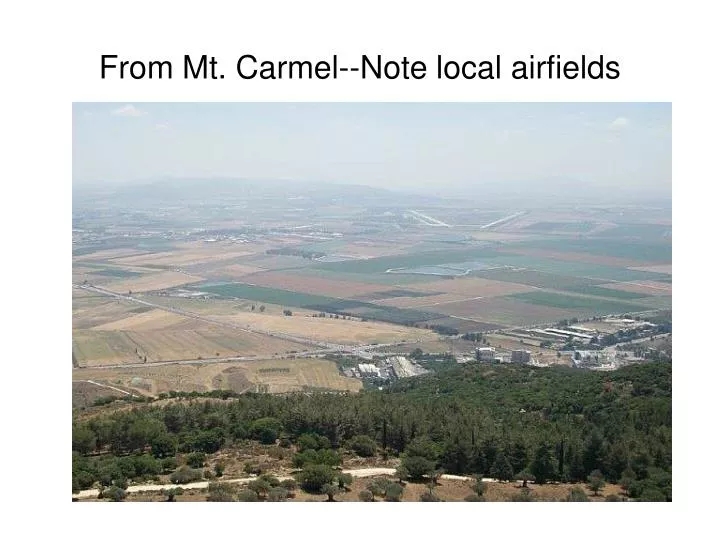 from mt carmel note local airfields