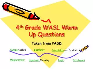 4 th Grade WASL Warm Up Questions