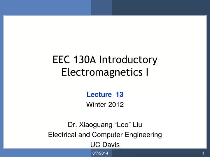 eec 130a introductory electromagnetics i