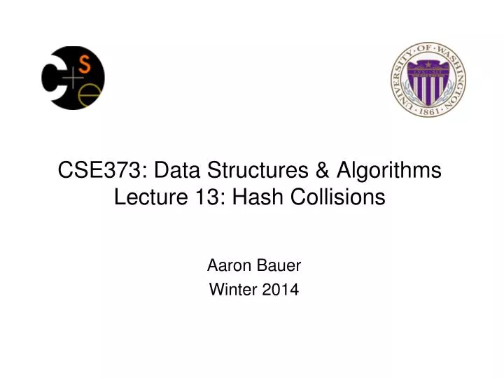 cse373 data structures algorithms lecture 13 hash collisions