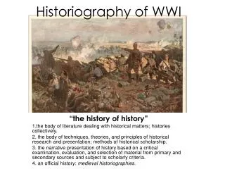 Historiography of WWI