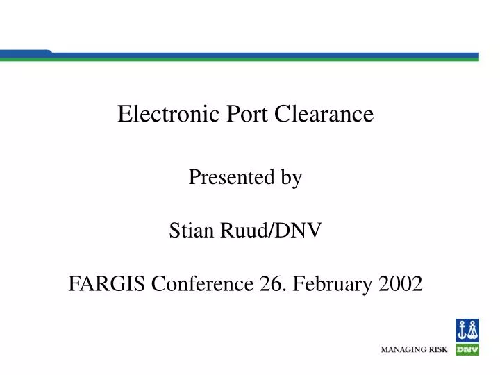 electronic port clearance