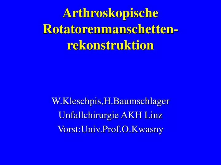 arthroskopische rotatorenmanschetten rekonstruktion