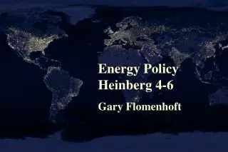 Energy Policy Heinberg 4-6 Gary Flomenhoft