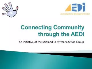Connecting Community through the AEDI