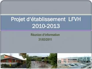 projet d tablissement lfvh 2010 2013