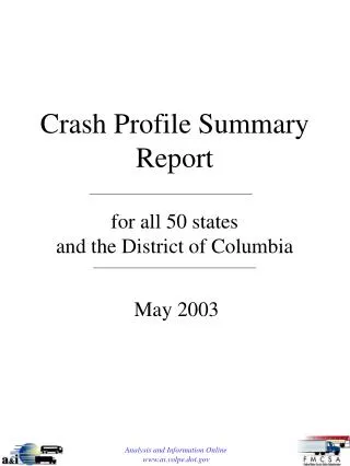 Crash Profile Summary Report for all 50 states and the District of Columbia