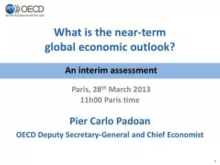 What is the near-term global economic outlook?