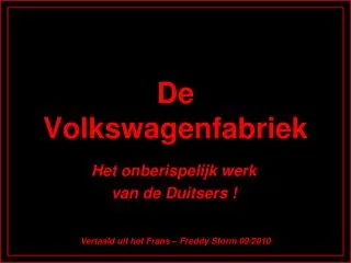 de volkswagenfabriek