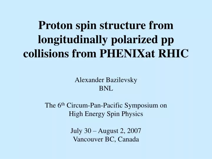 proton spin structure from longitudinally polarized pp collisions from phenixat rhic