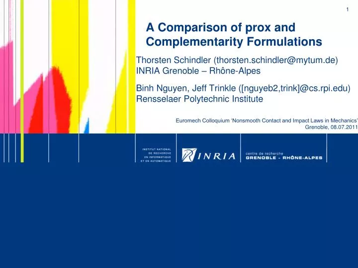 a comparison of prox and complementarity formulations