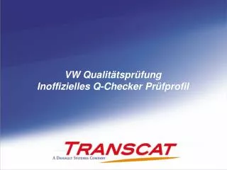 vw qualit tspr fung inoffizielles q checker pr fprofil