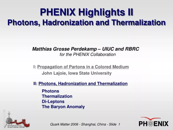 phenix highlights ii photons hadronization and thermalization