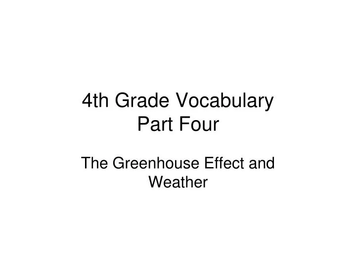 4th grade vocabulary part four