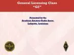 General Licensing Class “G2” - slide 1