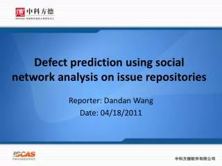Defect prediction using social network analysis on issue repositories