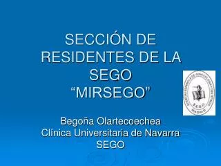 secci n de residentes de la sego mirsego