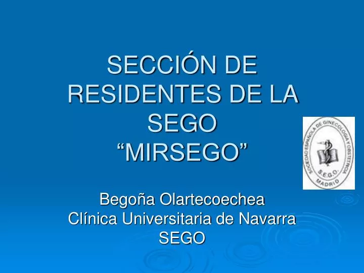 secci n de residentes de la sego mirsego