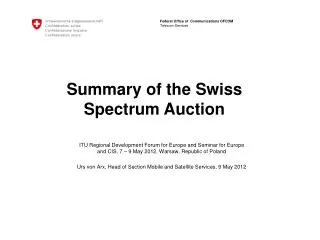 Summary of the Swiss Spectrum Auction