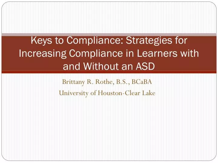 keys to compliance strategies for increasing compliance in learners with and without an asd