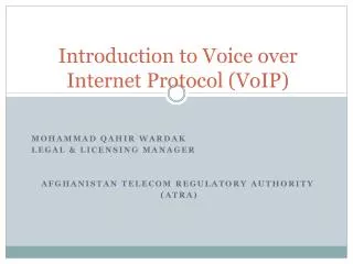 Introduction to Voice over Internet Protocol (VoIP)