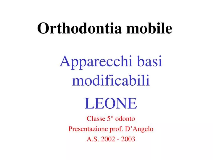 orthodontia mobile