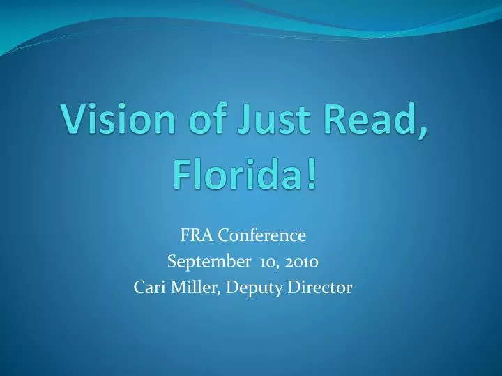 vision of just read florida