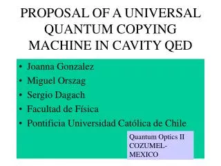 PROPOSAL OF A UNIVERSAL QUANTUM COPYING MACHINE IN CAVITY QED