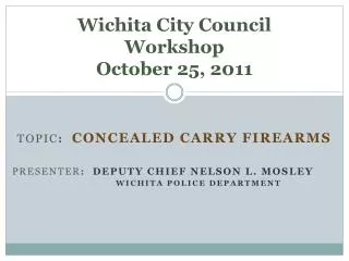 Wichita City Council Workshop October 25, 2011