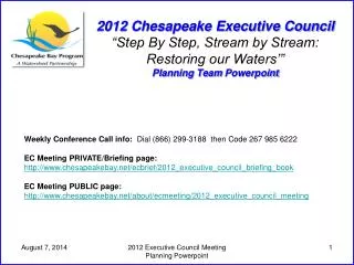 Weekly Conference Call info: Dial (866) 299-3188 then Code 267 985 6222