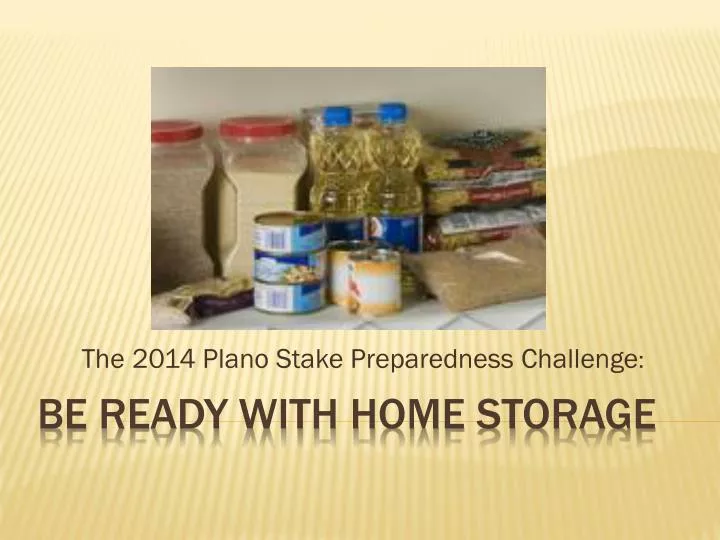 the 2014 plano stake preparedness challenge