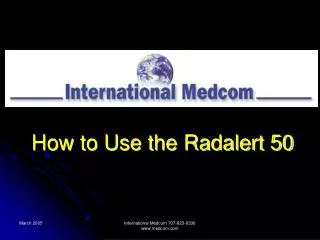 How to Use the Radalert 50