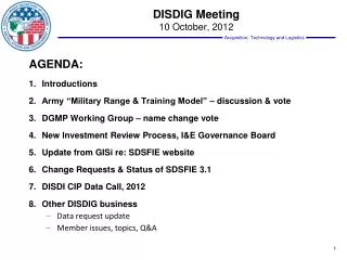 DISDIG Meeting 10 October, 2012